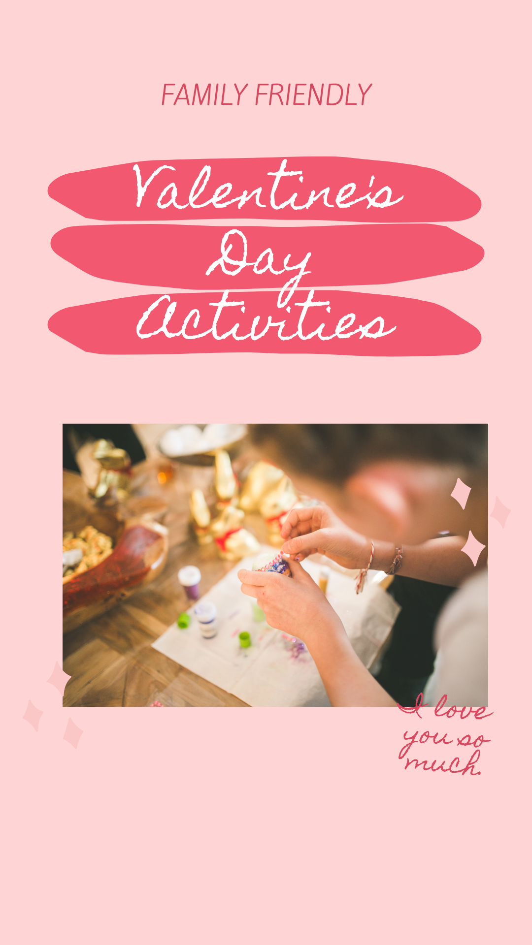 Image of kids doing craft on a poster promoting a Valentine’s Day activities for the entire family blog post posted by San Diego Family Photographer.