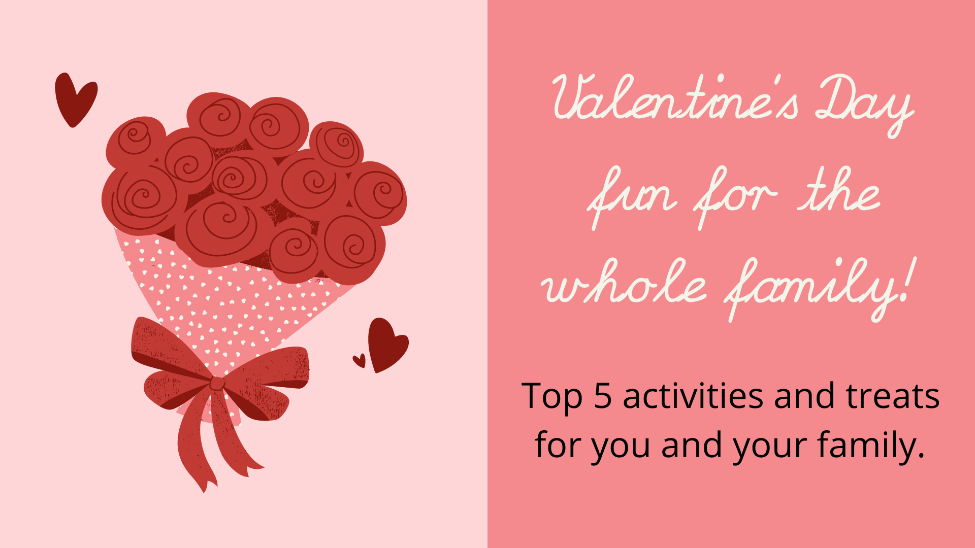 Image Card for Valentine’s Day showing Valentine’s Day fun for the whole family for a new Blog Post.